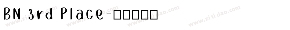 BN 3rd Place字体转换